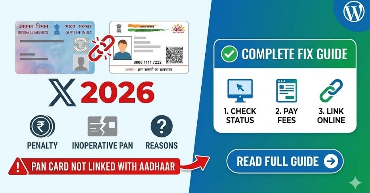 PAN Card Not Linked with Aadhaar